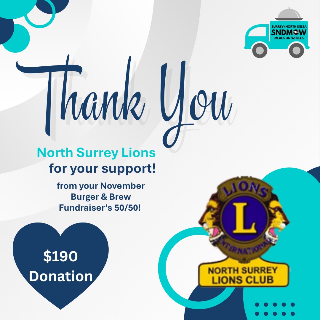 A heartfelt thank you to the #NorthSurreyLionsClub for raising funds for us at their bi-annual #BurgerandBrew event!We are so grateful for the relationship we have built and your continued support of our service🫶 We love attending this event, unfortunately we didn't get any pictures this time but it was a great evening with like-minded individuals. Our Admins won a few prizes too🎁 We look forward to joining you in the spring for the next Burger N' Brew!#surreynorthdeltamow #sndmow #surreybc #mealsonwheels #morethanjustameal #mealsforseniors #communityservice #serviceforseniors #likefollowsharecomment #communitysupport