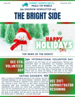 🌟#TheBrightSide has a new issue!☄️Highlights this month include #ComfortGifts Campaign, our Administrators Retirement, and Holiday Closures🫶You can view, download and share our #MonthlyNewsletter on our website: https://sndmow.com/our-community/newsletter/#surreynorthdeltamow #sndmow #surreybc #mealsonwheels #morethanjustameal #mealsforseniors #communityservice #serviceforseniors #likefollowsharecomment