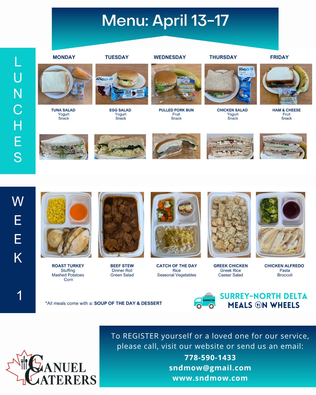 🍽️Here is our menu for next week! Your last chance to have our Beef Stew and our Chicken Alfredo meals, they will not be available with our #SpringMenu. 

Thank you @canuelcaterers for helping us create a new menu with many client favourites as well as some nutritious and delicious new additions! We work so well together and are grateful for our partnership🫶

✅Now is a great time to register for our service, which can be easily done on our website (Link in Bio): https://sndmow.com/our-service/

#surreynorthdeltamow #sndmow #surreybc #mealsonwheels #morethanjustameal #mealsforseniors #communityservice #serviceforseniors #likefollowsharecomment