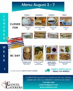 🍽️Here is our menu for next week as well as our menu for August.Balanced meals and adequate nutrition are an important part of your overall health. If you live in Surrey or North Delta and cannot prepare adequate meals for yourself, we are standing by and ready to help! Register today: www.sndmow.comHappy #BCDay 🇨🇦 We hope you all have a safe and fun long weekend! We will be closed on Monday, August 3rd, for the holiday and will resume our regular operations on Tuesday😊#surreynorthdeltamow #sndmow #surreybc #mealsonwheels #morethanjustameal #mealsforseniors #communityservice #serviceforseniors #likefollowsharecomment