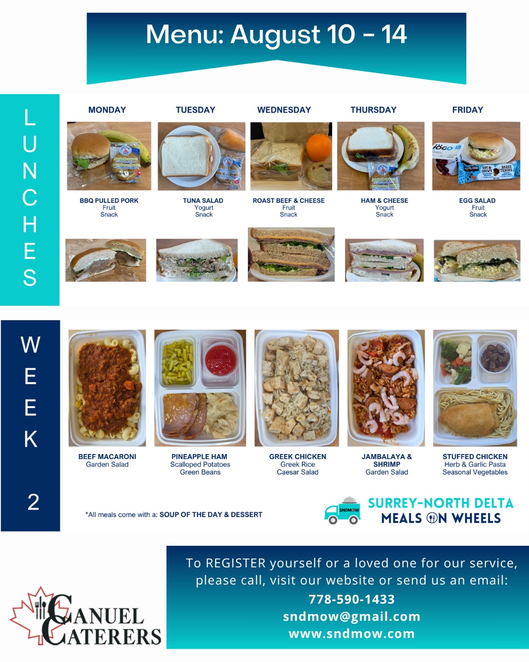 🍽️Here is our menu for next week.Wholesome, well-balanced meals to provide adequate nutrition to seniors, disabled, home-bound and health-compromised residents of Surrey and North Delta.Thanks to @canuelcaterers for our rewarding partnership😊#surreynorthdeltamow #sndmow #surreybc #mealsonwheels #morethanjustameal #mealsforseniors #communityservice #serviceforseniors #likefollowsharecomment